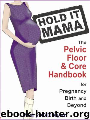 Hold It Mama by Mary O'Dwyer