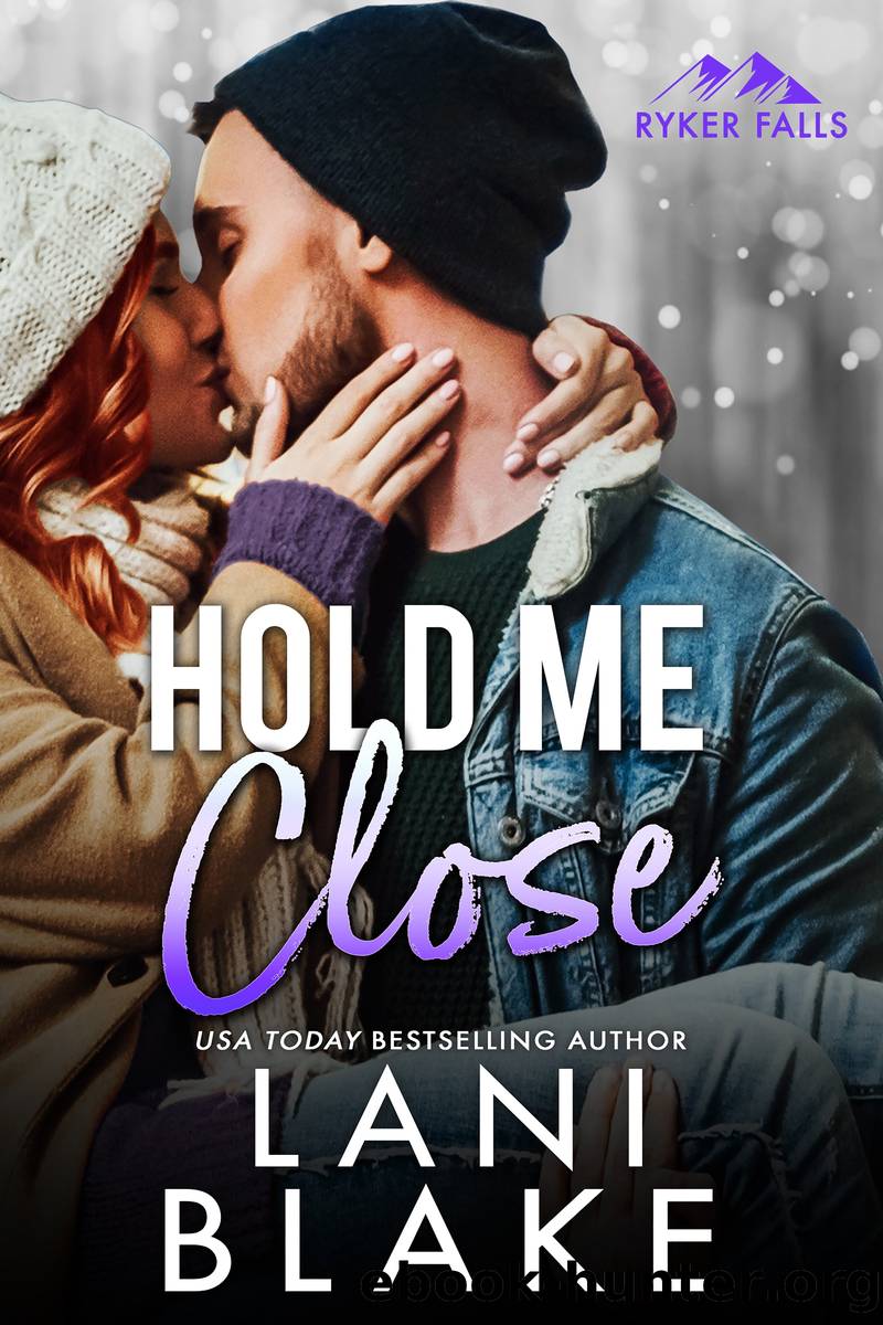 Hold Me Close by Lani Blake