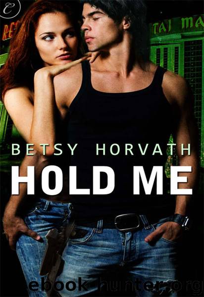Hold Me by Betsy Horvath