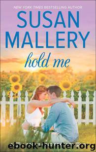 Hold Me by Susan Mallery