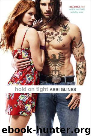 Hold On Tight (Sea Breeze) by Abbi Glines