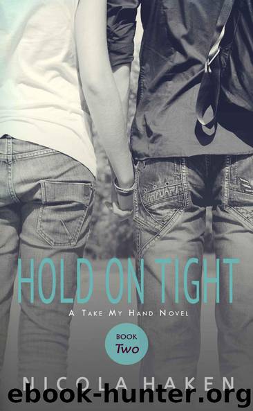 Hold On Tight (Take My Hand) by Haken Nicola