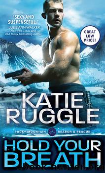 Hold Your Breath (Search and Rescue) by Katie Ruggle