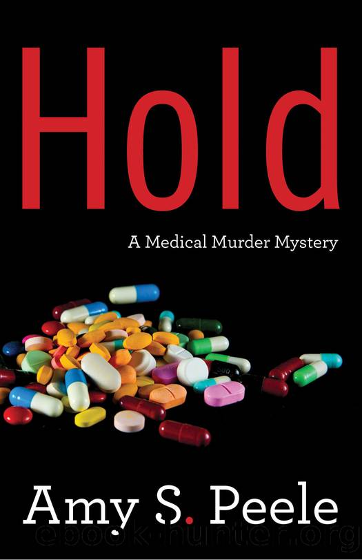 Hold by Amy S. Peele