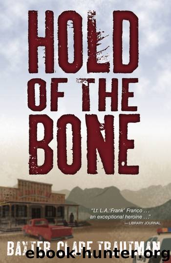 Hold of the Bone by Baxter Clare Trautman