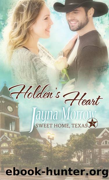 Holden's Heart by Jayna Morrow