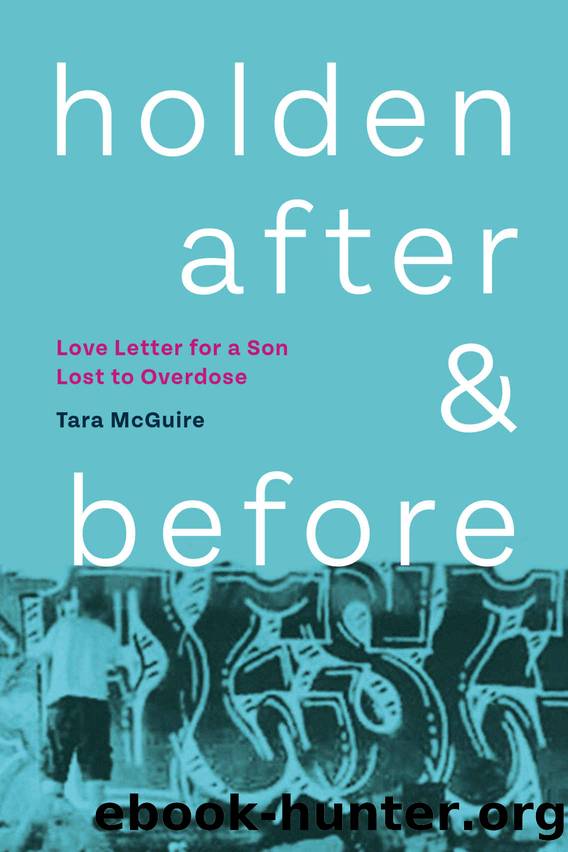 Holden, After and Before by Tara McGuire