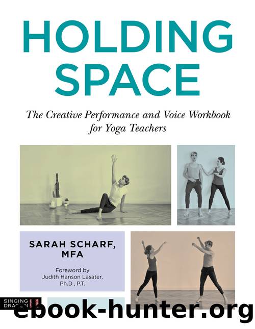 Holding Space by Sarah Scharf