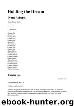 Holding The Dream by Nora Roberts