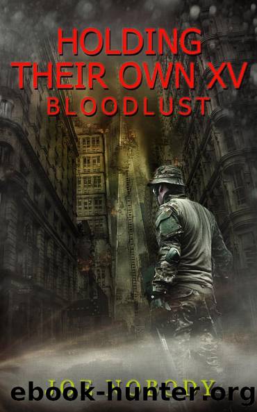 Holding Their Own XV by Joe Nobody