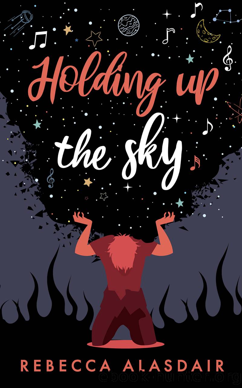 Holding Up the Sky by Rebecca Alasdair