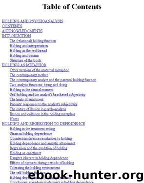 Holding and Psychoanalysis by Holding