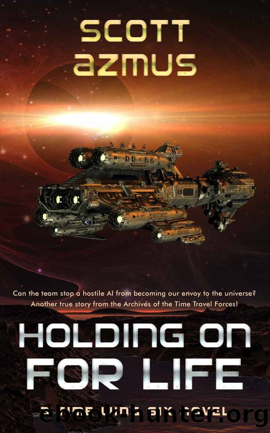 Holding on for Life by Scott Azmus
