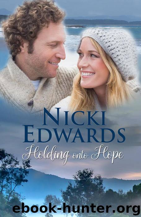 Holding onto Hope by Nicki Edwards