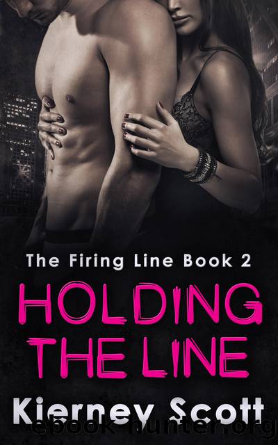 Holding the Line by Kierney Scott