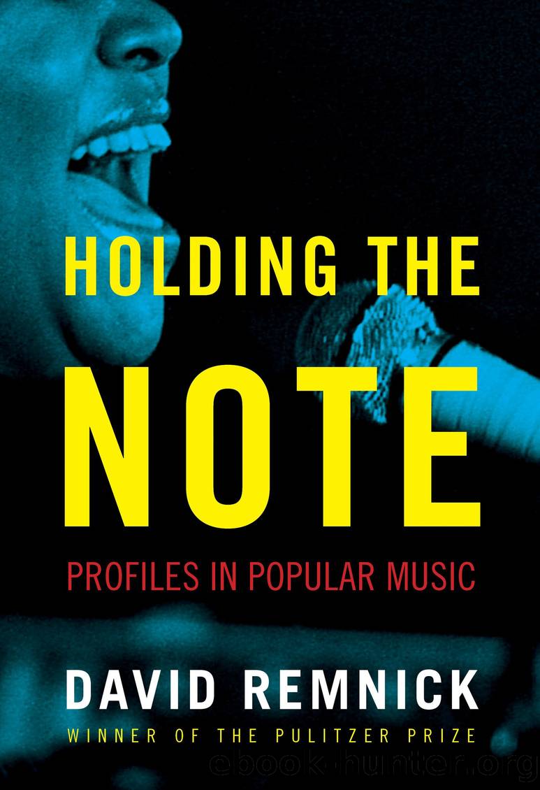 Holding the Note by David Remnick