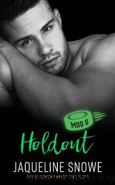 Holdout (Moo U #3) by Jaqueline Snowe