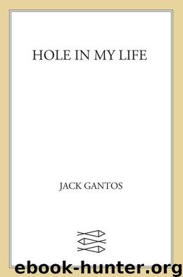 Hole in My Life by Jack Gantos