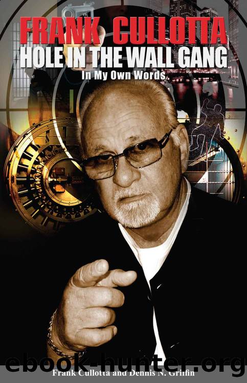 Hole in the Wall Gang by Griffin Denny & Cullotta Frank