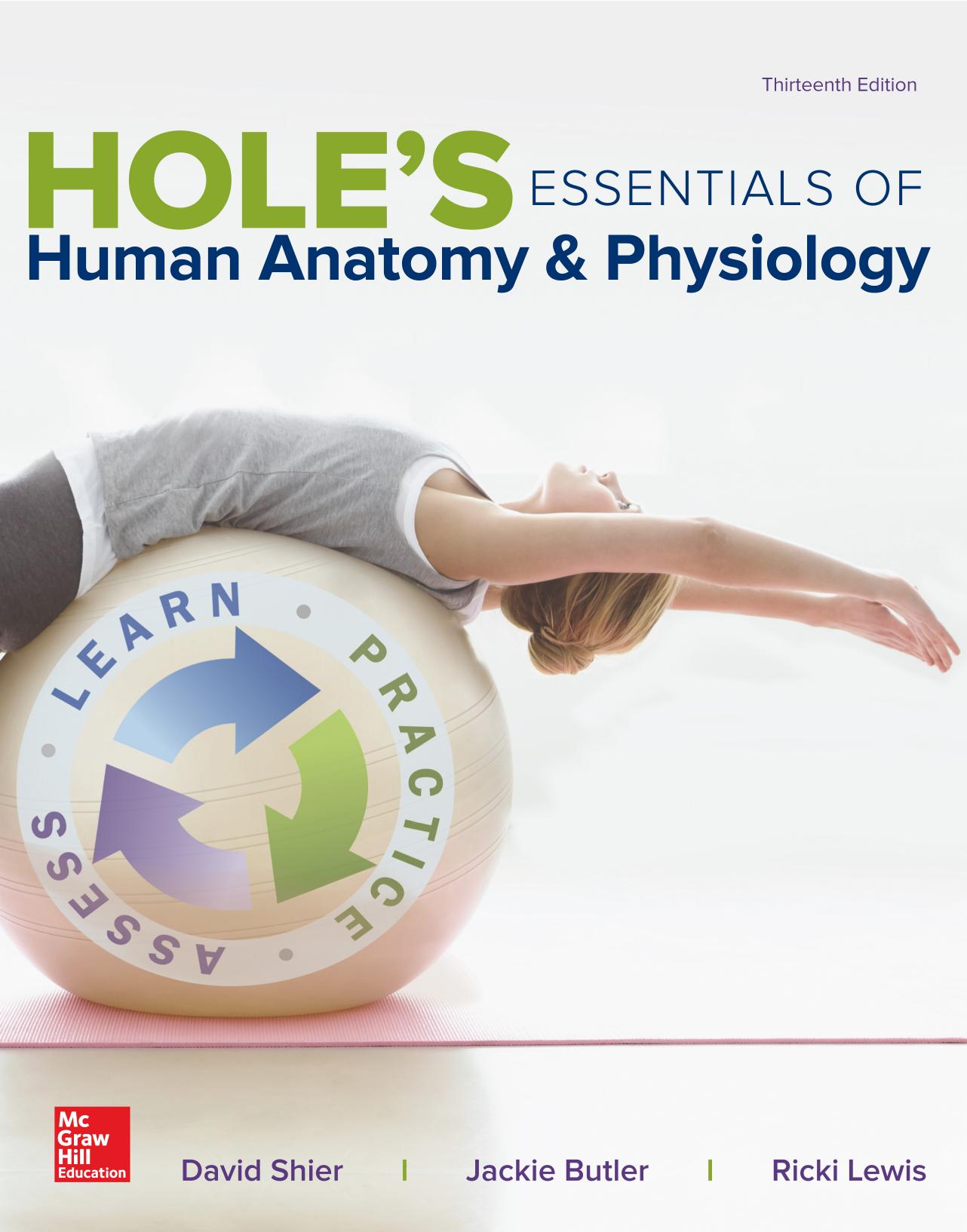 Hole's Essentials of Human Anatomy & Physiology by 13E (2017)