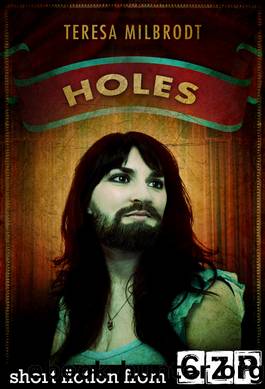 Holes by Teresa Milbrodt