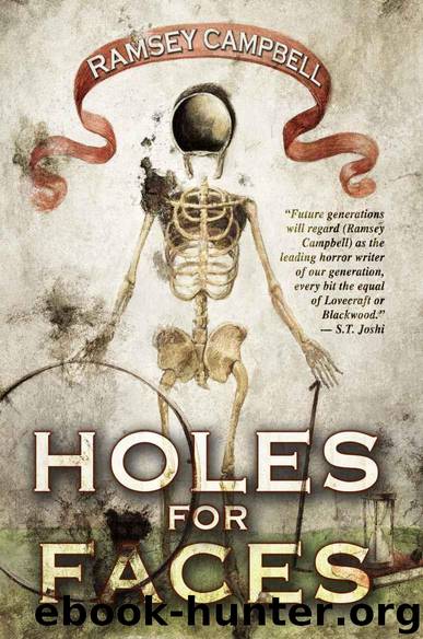 Holes for Faces by Ramsey Campbell