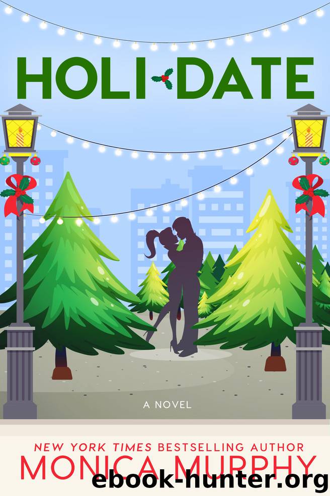 Holidate by Monica Murphy