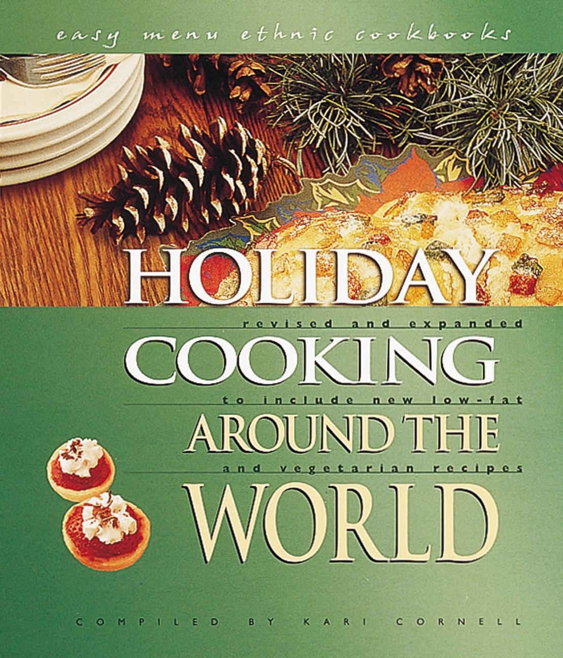 Holiday Cooking Around the World by Cookbooks
