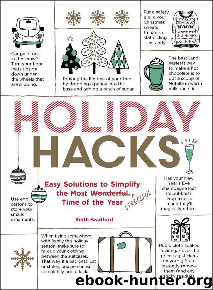 Holiday Hacks by Keith Bradford