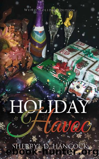 Holiday Havoc by Sherryl D. Hancock