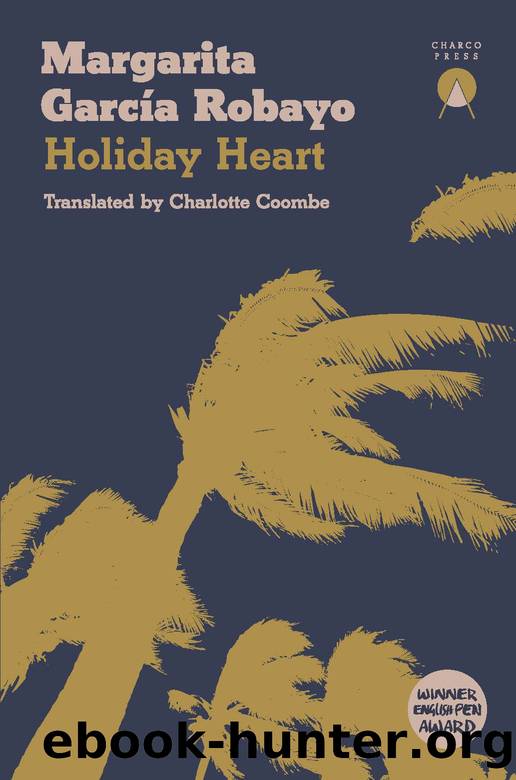 Holiday Heart by Margarita García Robayo