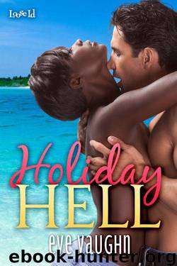 Holiday Hell by Vaughn Eve