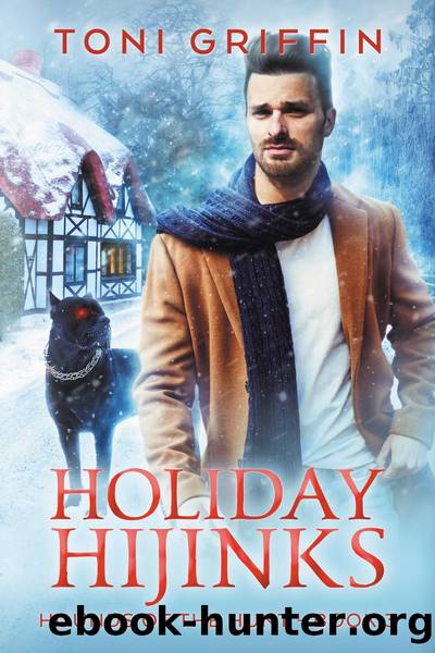 Holiday Hijinks by Toni Griffin