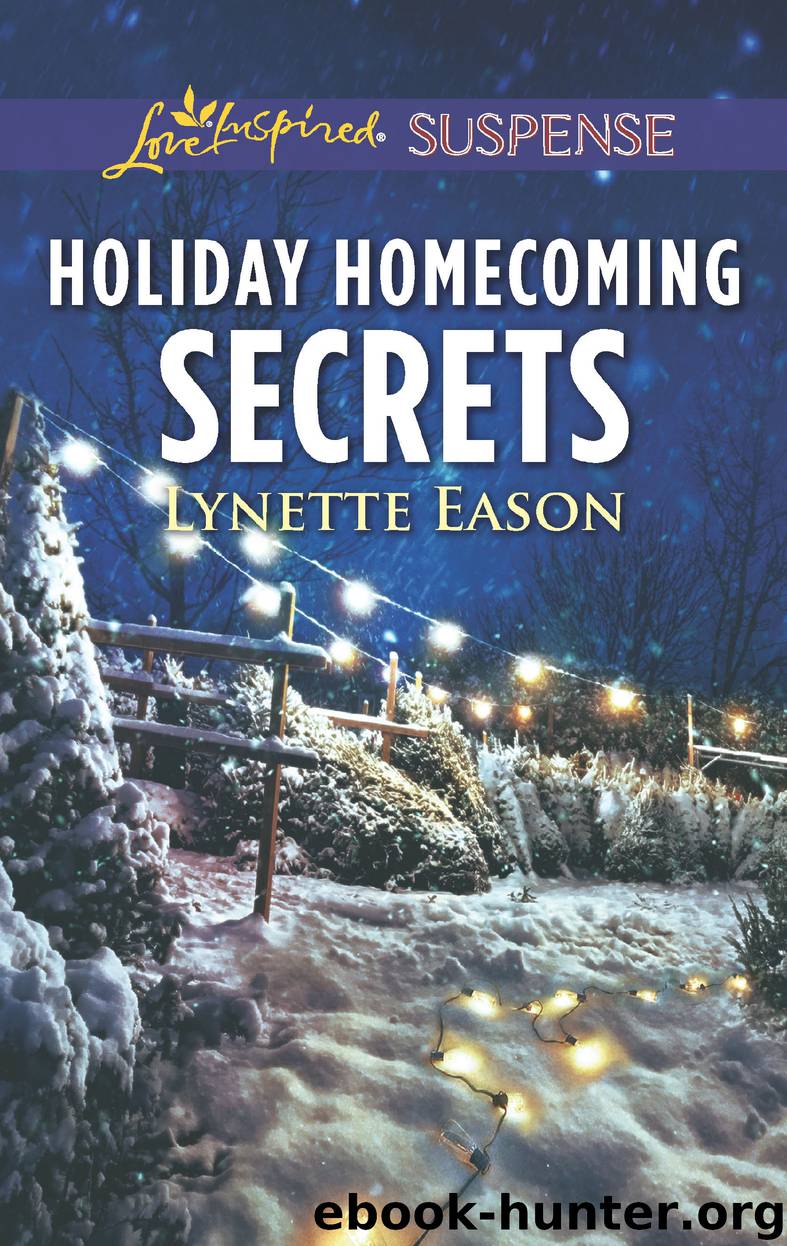 Holiday Homecoming Secrets by Lynette Eason