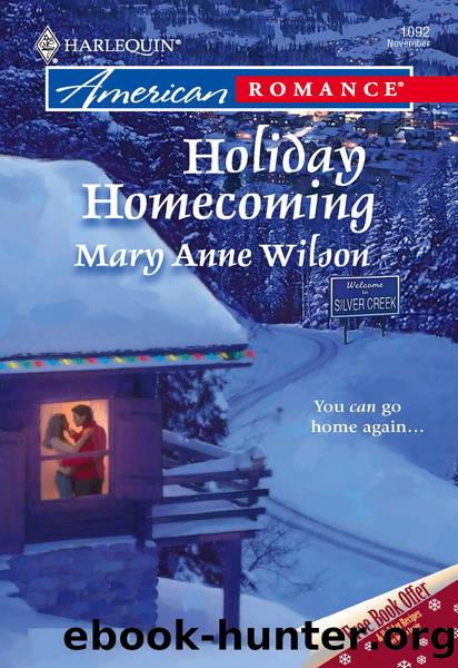 Holiday Homecoming by Mary Anne Wilson