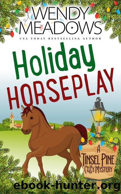 Holiday Horseplay by Wendy Meadows