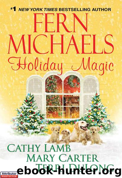 Holiday Magic by Fern Michaels & Cathy Lamb & Mary Carter & Terri DuLong