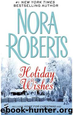 Holiday Wishes by Nora Roberts