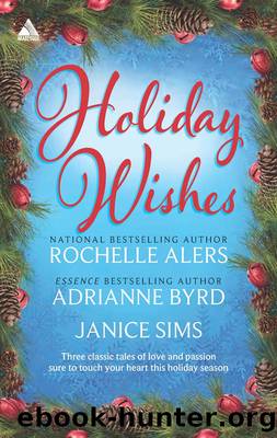 Holiday Wishes: Shepherd Moon\Wishing on a Starr\A Christmas Serenade by Rochelle Alers