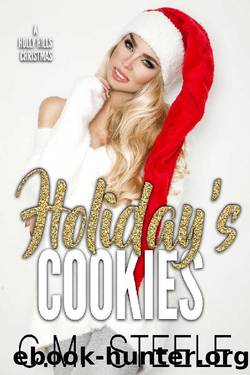 Holiday's Cookies (A Holly Hills Christmas Book 1) by C.M. Steele