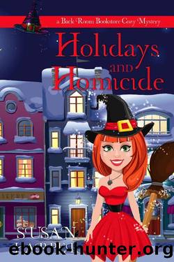 Holidays and Homicide (Back Room Bookstore Cozy Mystery Book 6) by Susan Harper