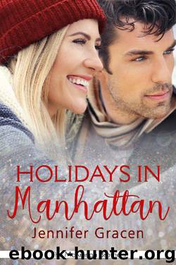 Holidays in Manhattan (The McKinnon Brothers Book 5) by Jennifer Gracen