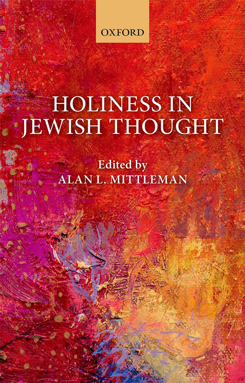 Holiness in Jewish thought by Mittleman Alan