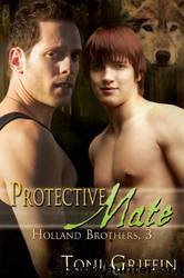Holland Brothers [03] - Protective Mate by Toni Griffin