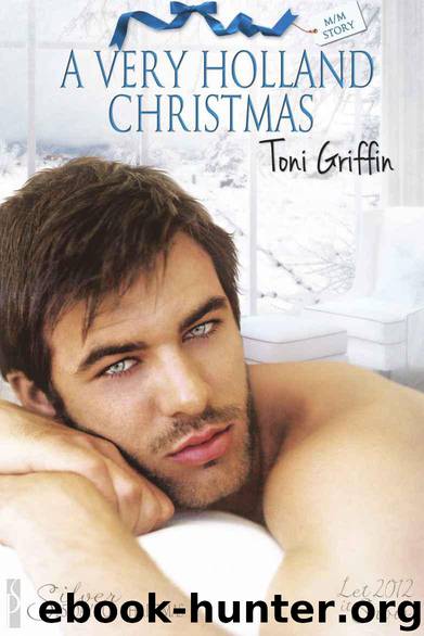 Holland Brothers 4.5 - A Very Holland Christmas by Toni Griffin -