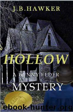 Hollow (Bunny Elder Adventures Book 1) by J.B. Hawker