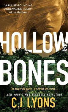 Hollow Bones by CJ Lyons