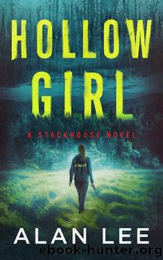 Hollow Girl (The Girl Who Would Be Sheriff Book 1) by Alan Lee
