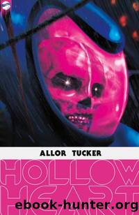 Hollow Heart by Paul Allor