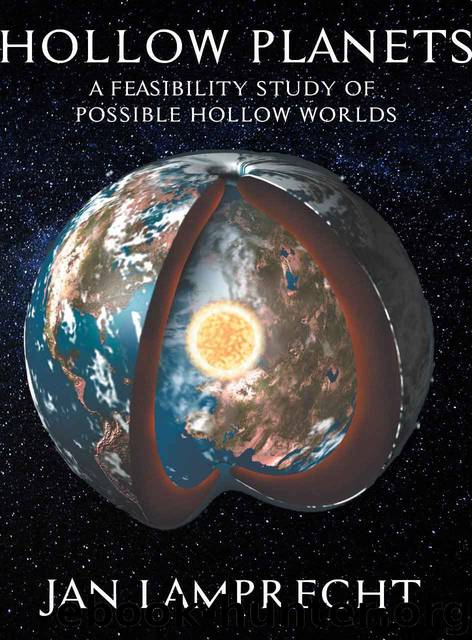 Hollow Planets: A Feasibility Study of Possible Hollow Worlds by Jan Lamprecht